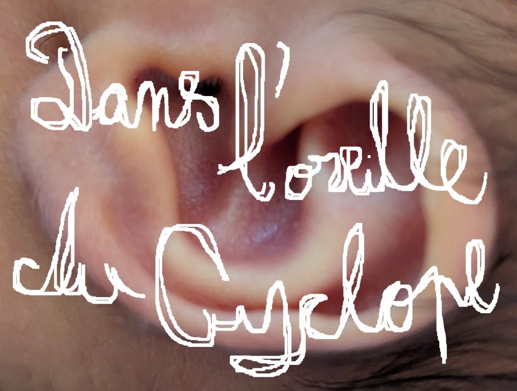 Dans l oreille du cyclope 3